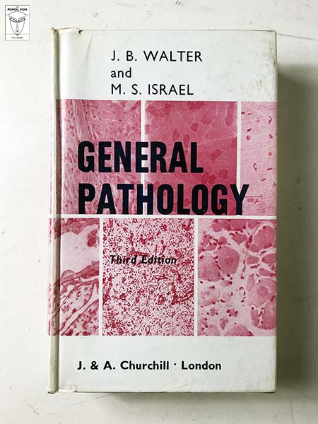 J. B. Walter - General Pathology